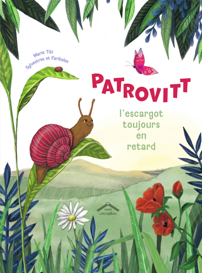 PATROVITT, L´ESCARGOT TOUJOURS EN RETARD