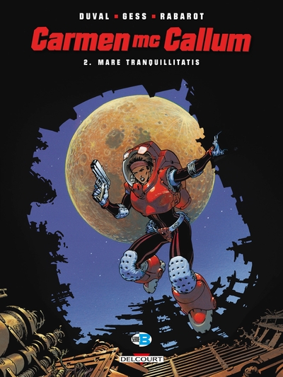 CARMEN MC CALLUM T02 MARE TRANQUILLITATIS