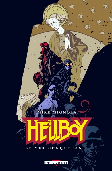 HELLBOY T06 - LE VER CONQUERANT