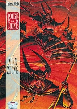 ROUGE DE CHINE T03 ZHAN ZHENG
