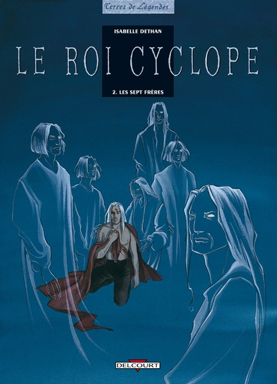 ROI CYCLOPE T02 LES SEPT FRERES