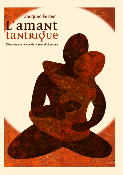 AMANT TANTRIQUE (L')