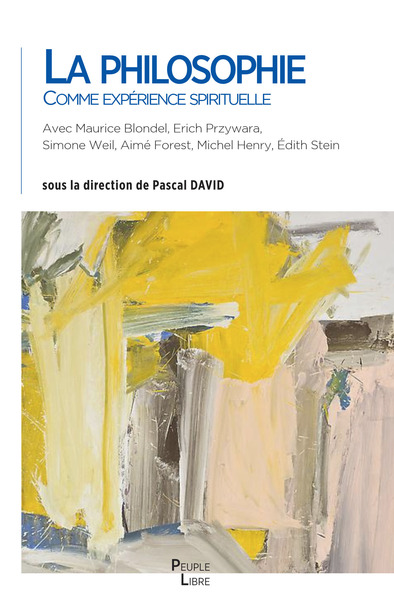 PHILOSOPHIE COMME EXPERIENCE SPIRITUELLE