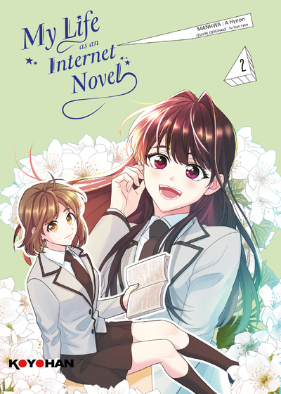 KOYOHAN - MY LIFE AS AN INTERNET NOVEL - TOME 2