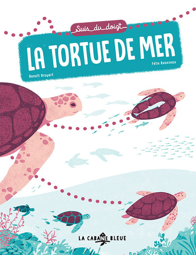 SUIS DU DOIGT LA TORTUE DE MER