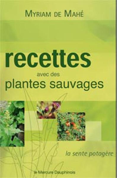 RECETTES AVEC DES PLANTES SAUVAGES