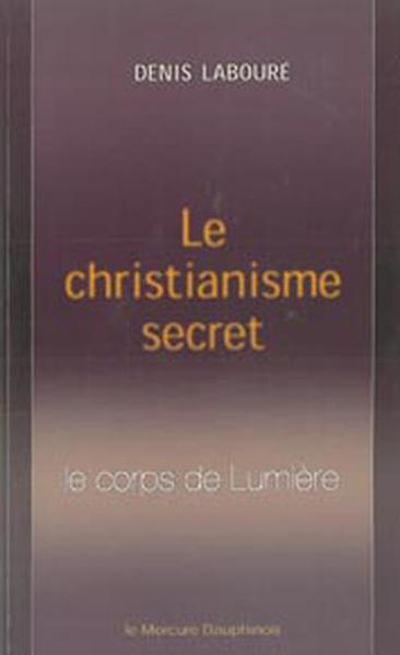 CHRISTIANISME SECRET