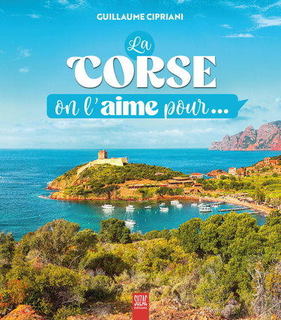 CORSE, ON L´AIME POUR...