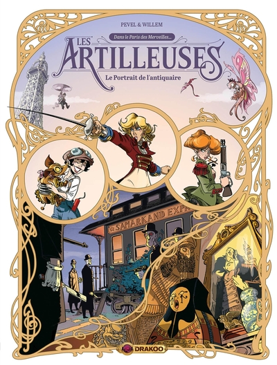 ARTILLEUSES (LES) - T02 - LES ARTILLEUSES - VOL. 02/3 - LE PORTRAIT DE L´ANTIQUAIRE