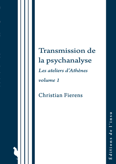 TRANSMISSION DE LA PSYCHANALYSE