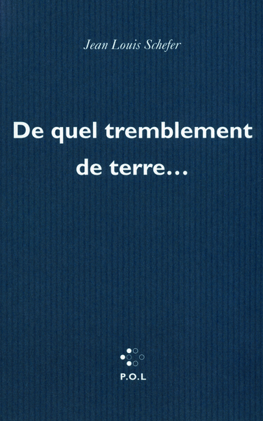 DE QUEL TREMBLEMENT DE TERRE