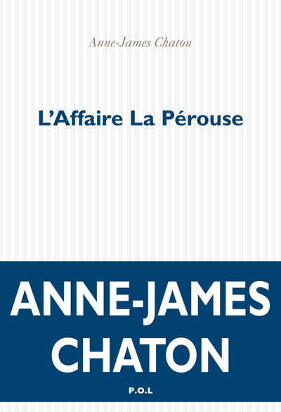 L´AFFAIRE LA PEROUSE
