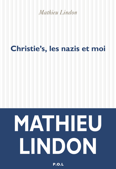 CHRISTIE´S, LES NAZIS ET MOI