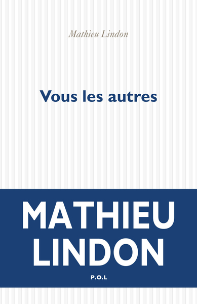 VOUS LES AUTRES