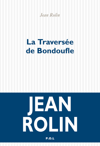 TRAVERSEE DE BONDOUFLE (LA)