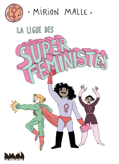 LIGUE DES SUPER FEMINISTES