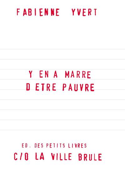 Y EN A MARRE D´ETRE PAUVRE