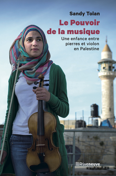 POUVOIR DE LA MUSIQUE - UNE ENFANCE ENTRE PIERRE ET VIOLON EN PALESTINE