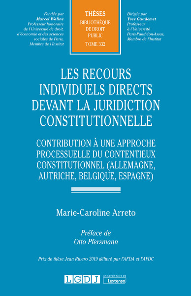 RECOURS INDIVIDUELS DIRECTS DEVANT LA JURIDICTION CONSTITUTIONNELLE - T