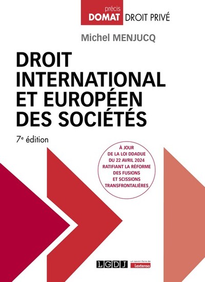 DROIT INTERNATIONAL ET EUROPEEN DES SOCIETES, 7EME EDITION