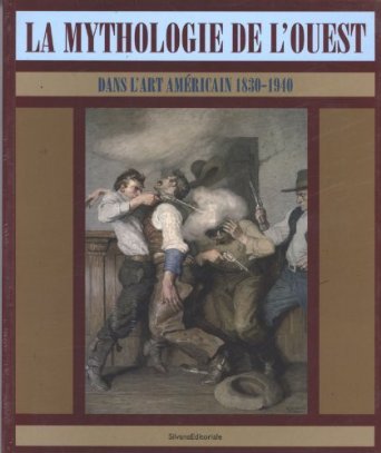 MYTHOLOGIE DE L OUEST (LA)