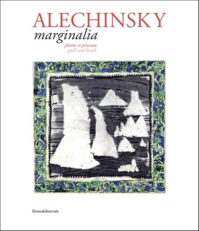 PIERRE ALECHINSKY - MARGINALIA
