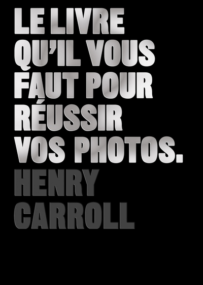 LIVRE QU´IL VOUS FAUT POUR REUSSIR VOS PHOTOS