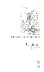 CROYANCE ET SUPERSTITION