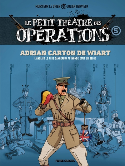 LE PETIT THEATRE DES OPERATIONS - TOME 05 - FAITS D´ARMES IMPENSABLES MAIS BIEN REELS...