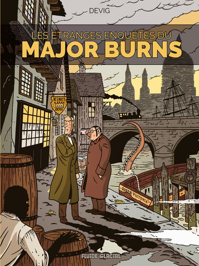 ETRANGES ENQUETES DU MAJOR BURNS - MAJOR BURNS - TOME 01 - LES ETRANGES