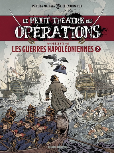 LE PETIT THEATRE DES OPERATIONS - LE PETIT THEATRE PRESENTE - TOME 02 : GUERRES NAPOLEONIENNES
