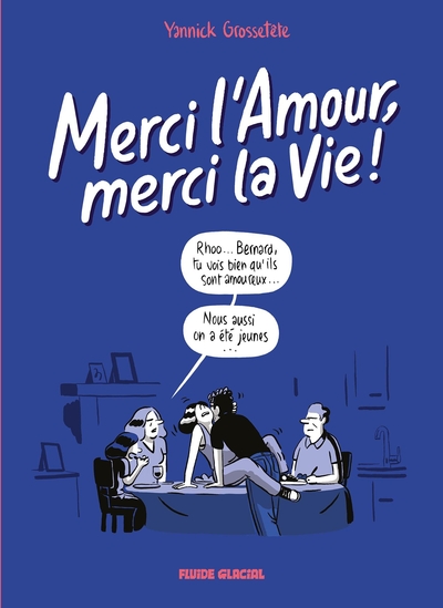 MERCI L´AMOUR, MERCI LA VIE ! - TOME 02