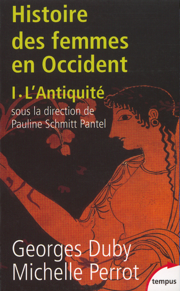 L´HISTOIRE DES FEMMES EN OCCIDENT - TOME 1 L´ANTIQUITE - VOL01