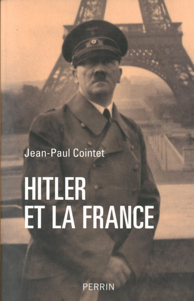 HITLER ET LA FRANCE