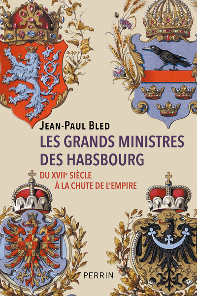 GRANDS MINISTRES DES HABSBOURG