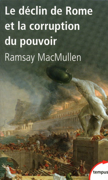 DECLIN DE ROME ET LA CORRUPTION DU POUVOIR