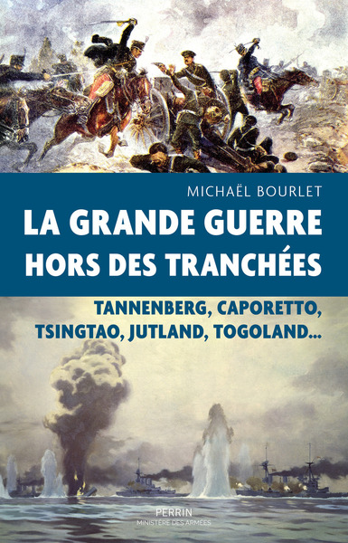 LA GRANDE GUERRE HORS DES TRANCHEES