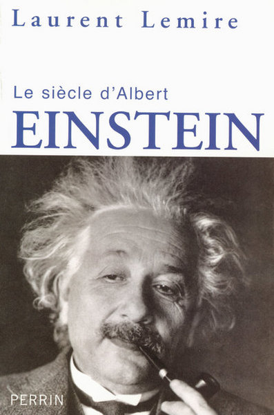 SIECLE D'ALBERT EINSTEIN
