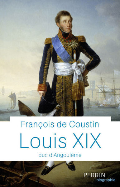 LOUIS XIX - DUC D´ANGOULEME