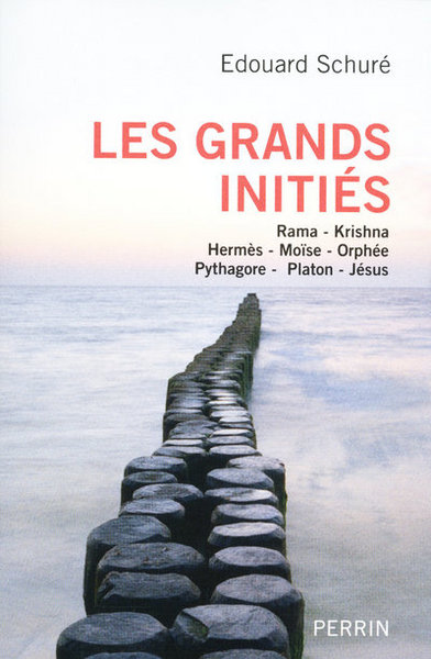GRANDS INITIES - RAMA  KRISHNA  HERMES  MOISE  ORPHEE  PYTHAGORE  PLATON  JESUS