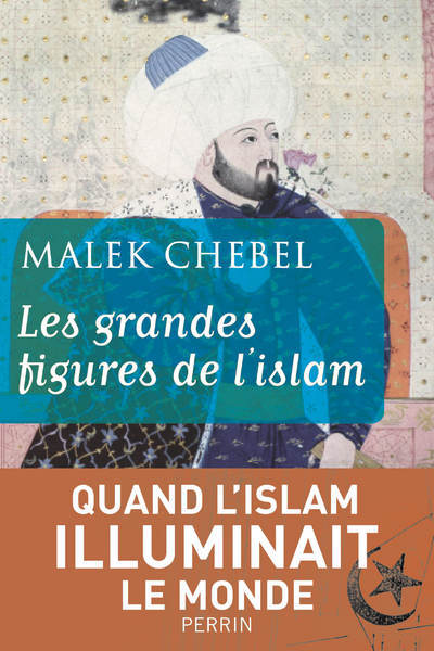 GRANDES FIGURES DE L´ISLAM