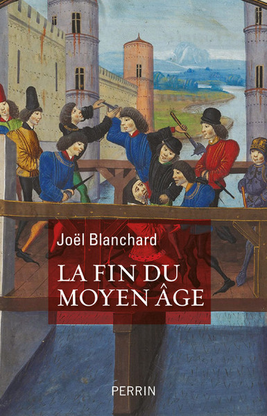 FIN DU MOYEN AGE