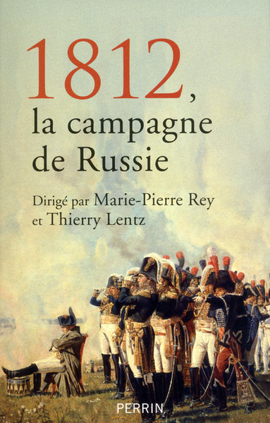 1812  LA CAMPAGNE DE RUSSIE