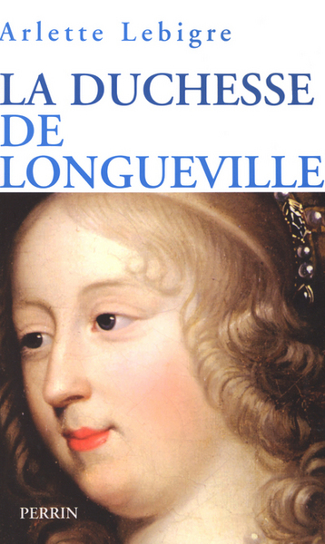 DUCHESSE DE LONGUEVILLE