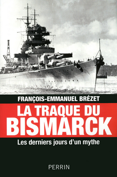 TRAQUE DU BISMARCK