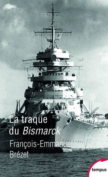TRAQUE DU BISMARCK