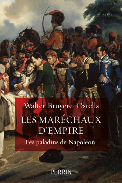 MARECHAUX D´EMPIRE - LES PALADINS DE NAPOLEON