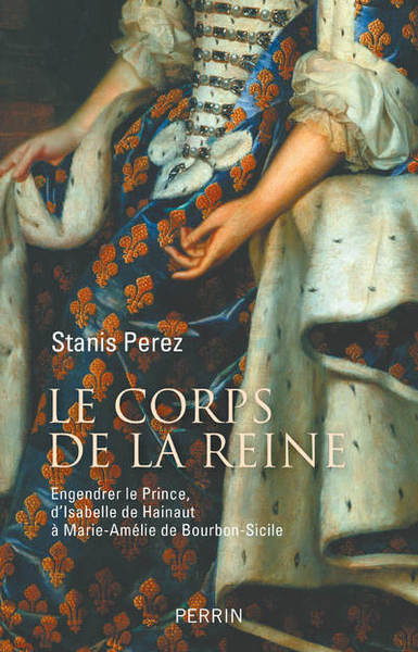 CORPS DE LA REINE