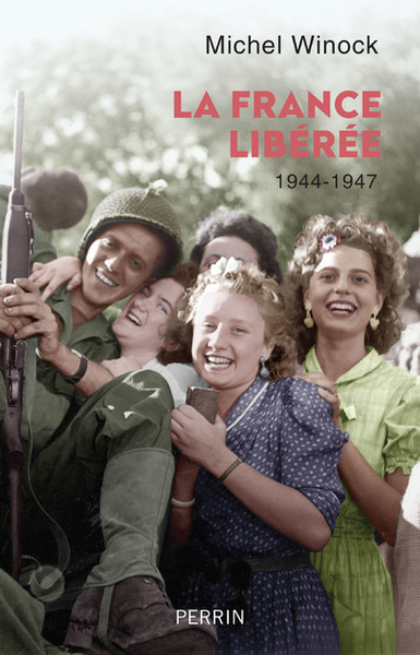 FRANCE LIBEREE (1944-1947)