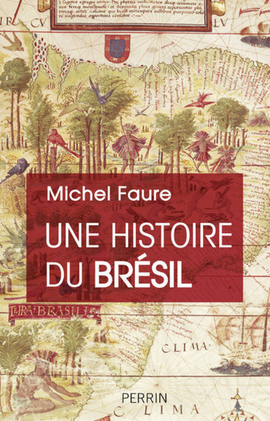 HISTOIRE DU BRESIL